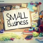 How to Start a Small Business