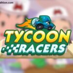 How Does Tycoon Racers Work